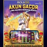 Bola86: Daftar Situs Hari Ini Gampang Maxwin Terpercaya
